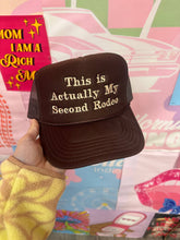 Load image into Gallery viewer, This is Actually My Second Rodeo Trucker
