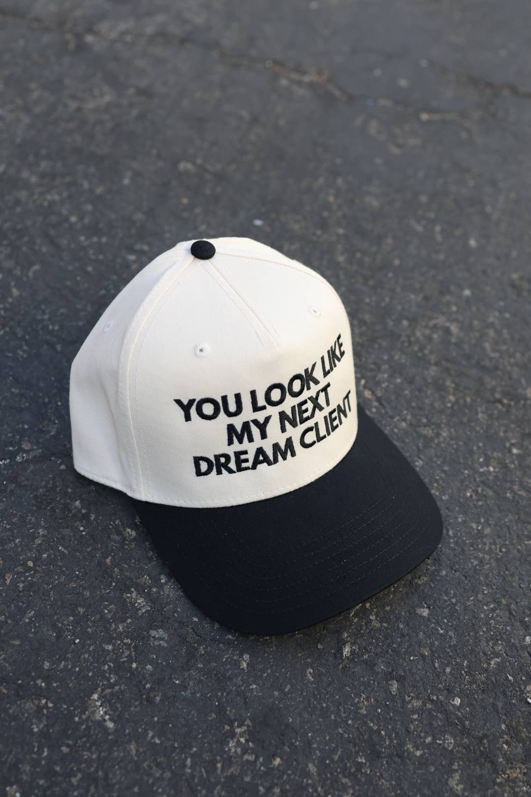 You Look Like My Next Dream Client Trucker