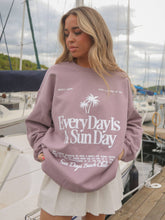 Load image into Gallery viewer, EVERY DAY IS SUN DAY SWEATSHIRT
