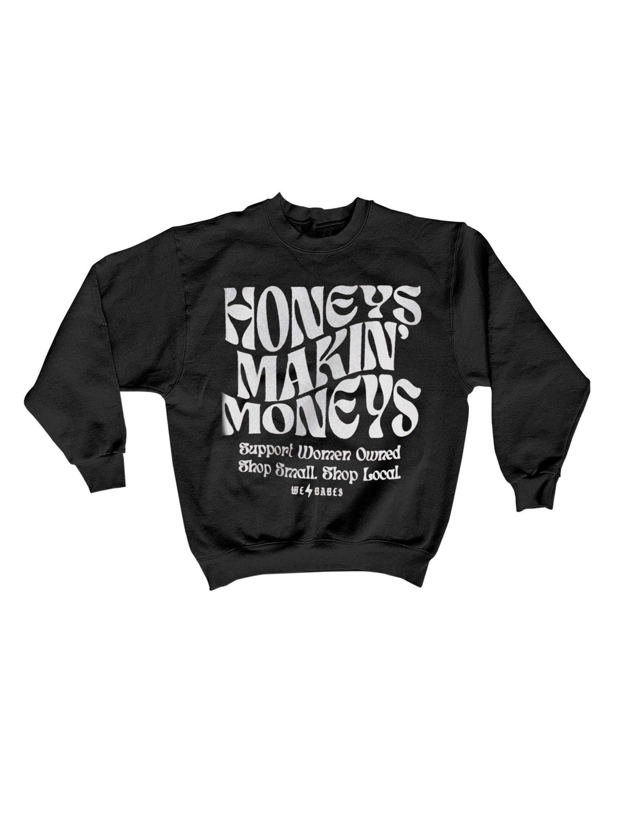 Support Women Owned 2.0 Graphic Sweatshirt - Black: 3XL