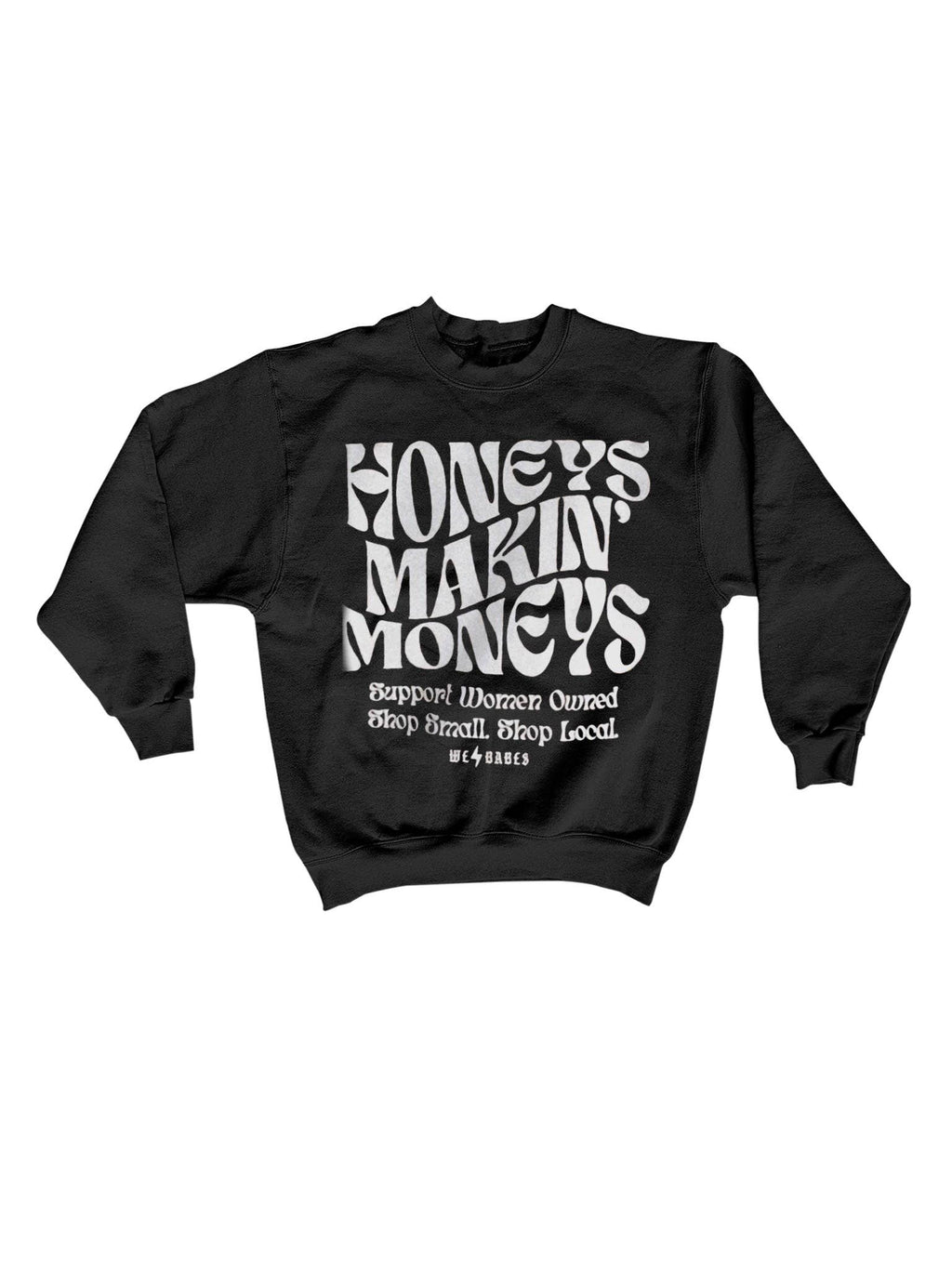 Support Women Owned 2.0 Graphic Sweatshirt - Black: 2XL